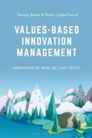 Values-Based Innovation Management