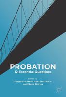 Probation : 12 Essential Questions