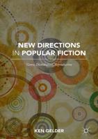 New Directions in Popular Fiction : Genre, Distribution, Reproduction