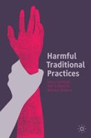 Harmful Traditional Practices : Prevention, Protection, and Policing