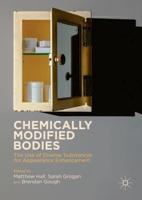Chemically Modified Bodies : The Use of Diverse Substances for Appearance Enhancement