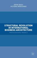 Structural Revolution in International Business Architecture. Volume 2 Political Economy