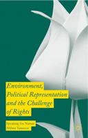 Environment, Political Representation and the Challenge of Rights