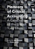 Pioneers of Critical Accounting : A Celebration of the Life of Tony Lowe