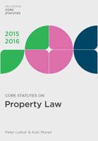 Core Statutes on Property Law 2015-2016