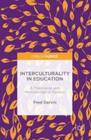Interculturality in Education : A Theoretical and Methodological Toolbox