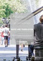 Music and Translation : New Mediations in the Digital Age