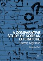 A Comparative Study of Korean Literature : Literary Migration