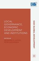 Local Governance, Economic Development and Institutions