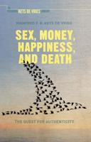 Sex, Money, Happiness and Death
