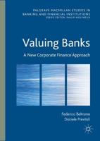 Valuing Banks : A New Corporate Finance Approach