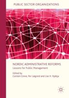 Nordic Administrative Reforms : Lessons for Public Management