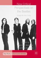 New Critical Perspectives on the Beatles : Things We Said Today