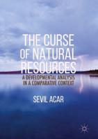 The Curse of Natural Resources : A Developmental Analysis in a Comparative Context