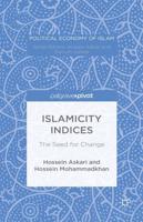 Islamicity Indices : The Seed for Change