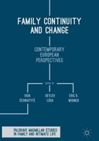 Family Continuity and Change : Contemporary European Perspectives