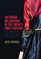 Victorian Melodrama in the Twenty-First Century : Jane Eyre, Twilight, and the Mode of Excess in Popular Girl Culture