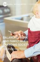 Balancing Work and Family in a Changing Society : The Fathers' Perspective