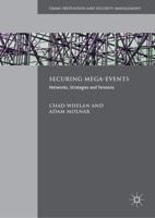 Securing Mega-Events : Networks, Strategies and Tensions
