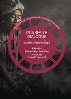 Interfaith Dialogue : Global Perspectives