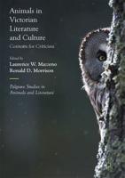 Animals in Victorian Literature and Culture : Contexts for Criticism