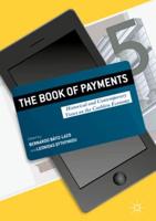The Book of Payments : Historical and Contemporary Views on the Cashless Society