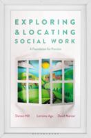 Exploring and Locating Social Work