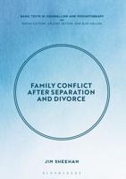 Family Conflict after Separation and Divorce : Mental Health Professional Interventions in Changing Societies