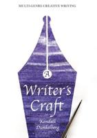 A Writer's Craft : Multi-Genre Creative Writing