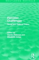 Feminist Challenges: Social and Political Theory