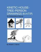Kinetic-House-Tree-Person Drawings (K-H-T-P)