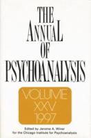 The Annual of Psychoanalysis, V. 25