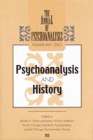The Annual of Psychoanalysis. Volume 31 Psychoanalysis and History