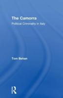 The Camorra: Political Criminality in Italy