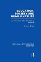 Education, Society and Human Nature