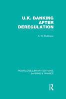 UK Banking After Deregulation