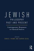 Jewish Philosophy Past and Present