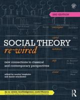 Social Theory Re-Wired