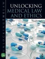 Unlocking Medical Law and Ethics