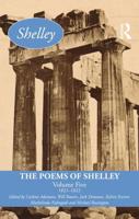 The Poems of Shelley. Volume 5 1821-1822