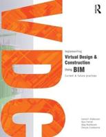 Implementing Virtual Design and Construction Using BIM