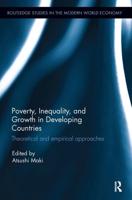 Poverty, Inequality and Growth in Developing Countries: Theoretical and empirical approaches