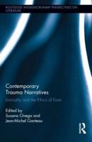 Contemporary Trauma Narratives: Liminality and the Ethics of Form