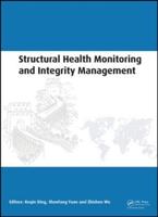 Structural Health Monitoring and Integrity Management