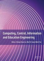 Computing, Control, Information and Education Engineering