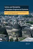 Safety and Reliability of Complex Engineered Systems