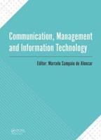 Communication, Management and Information Technology