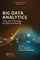 Big Data Analytics. Tools and Technology for Effective Planning