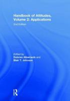 Handbook of Attitudes. Volume 2 Applications