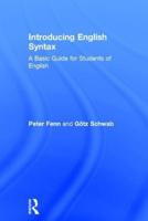 Introducing English Syntax: A Basic Guide for Students of English